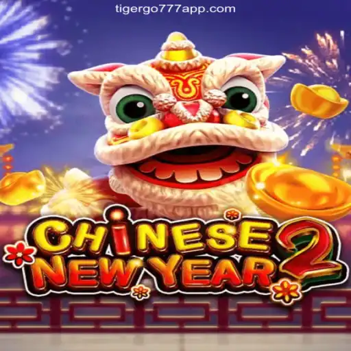 CHINESENEWYEAR2: An In-Depth Exploration of This Exciting Slot Game on TIGERGO777