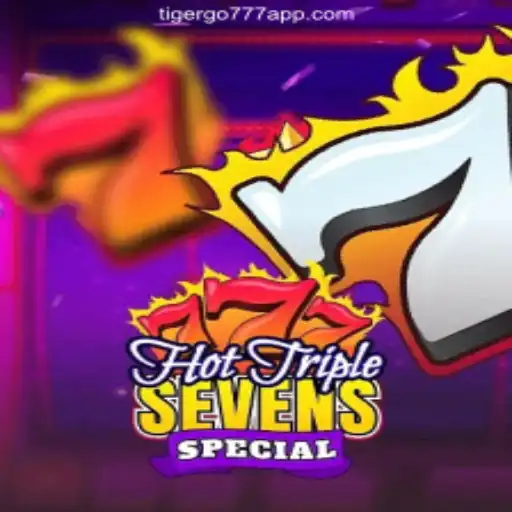 Discover the Thrill of HotTripleSevensSpecial on TIGERGO777.com