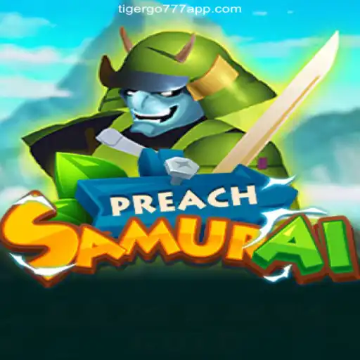 Discover the Thrilling World of PreachSamurai on TIGERGO777